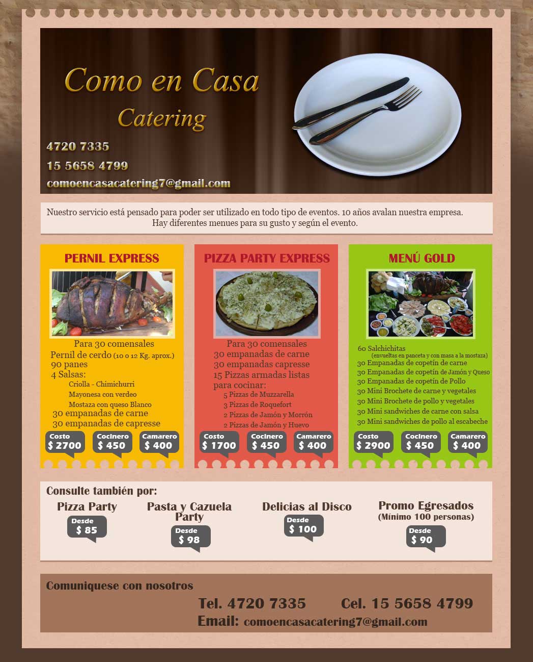Como en Casa Catering - 4720 7335 - 15 5658 4799 - comoencasacatering7@gmail.com